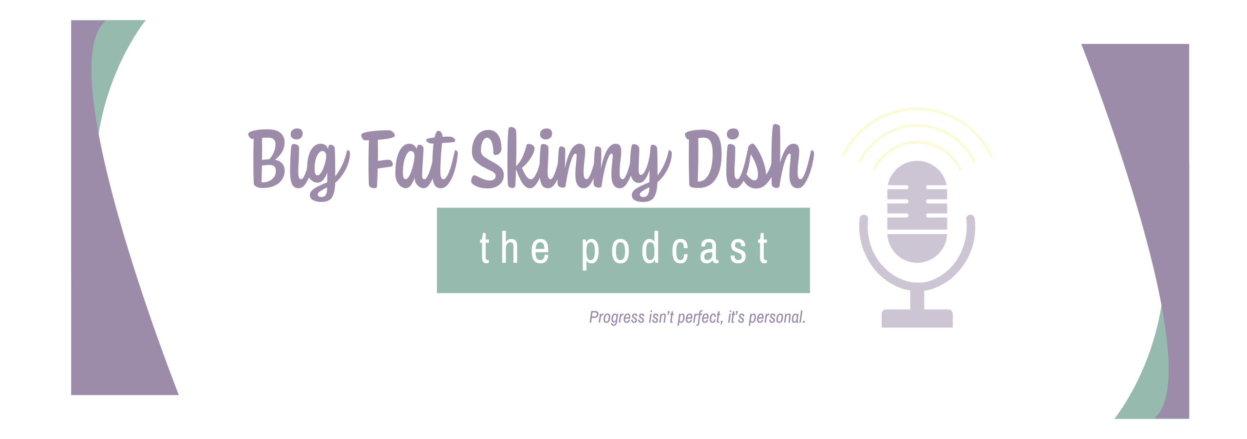 Big Fat Skinny Dish The Podcast
